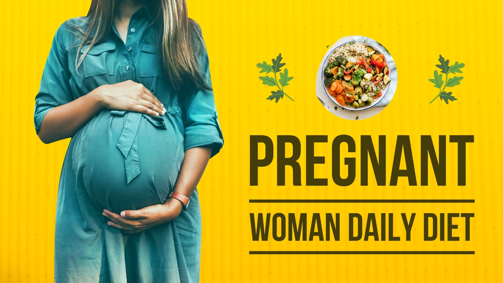 Preganant Women Daily Diet